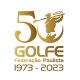 Parabéns a Federação Paulista de Golfe que completa 50 anos nesta quarta-feira, dia 8 de março