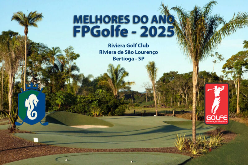Riviera recebe o torneio Melhores do Ano FPGolfe 2025, neste domingo, 7 de dezembro